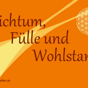Radionikkarte-Fülle und Reichtum